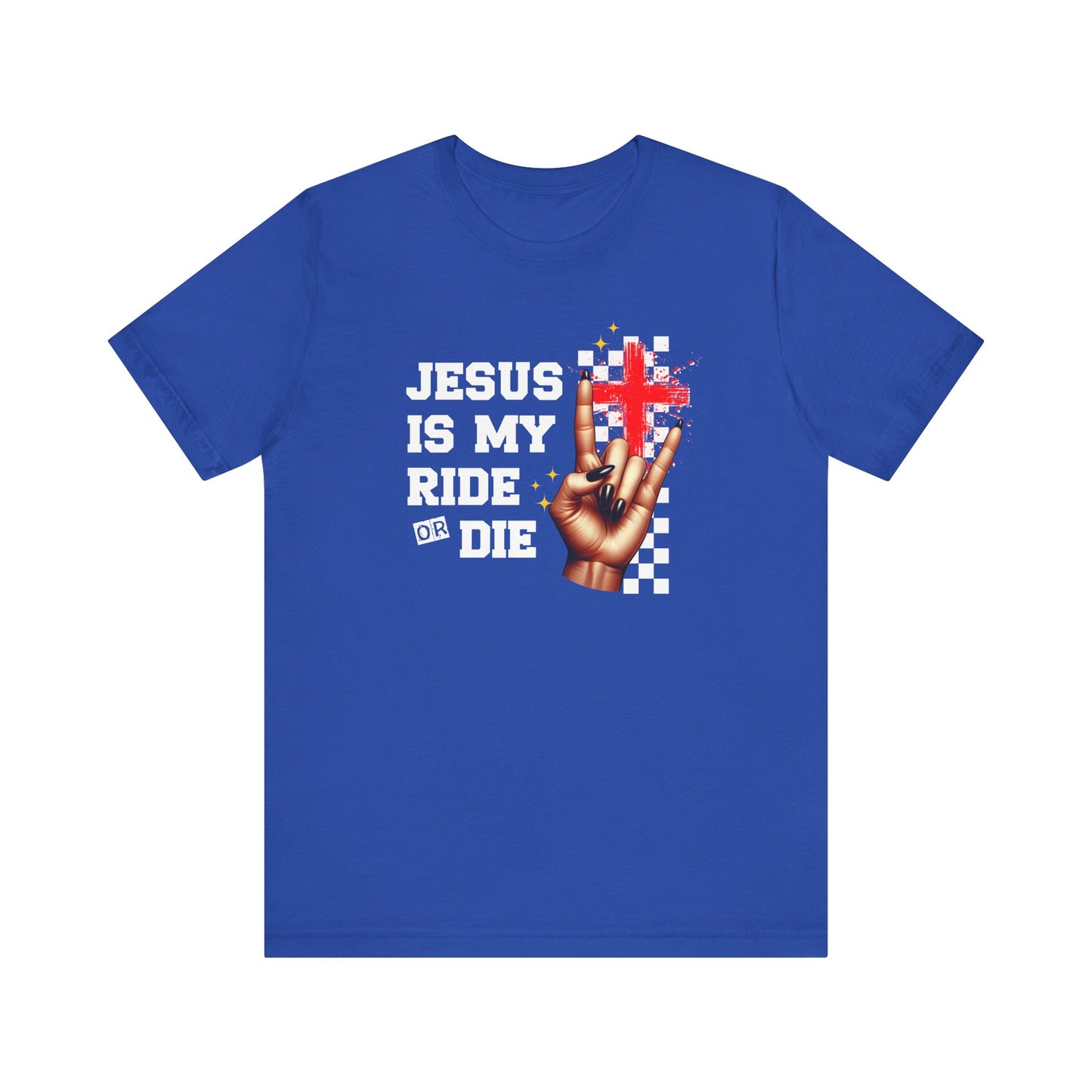 Jesus Is My Ride or Die T-Shirt