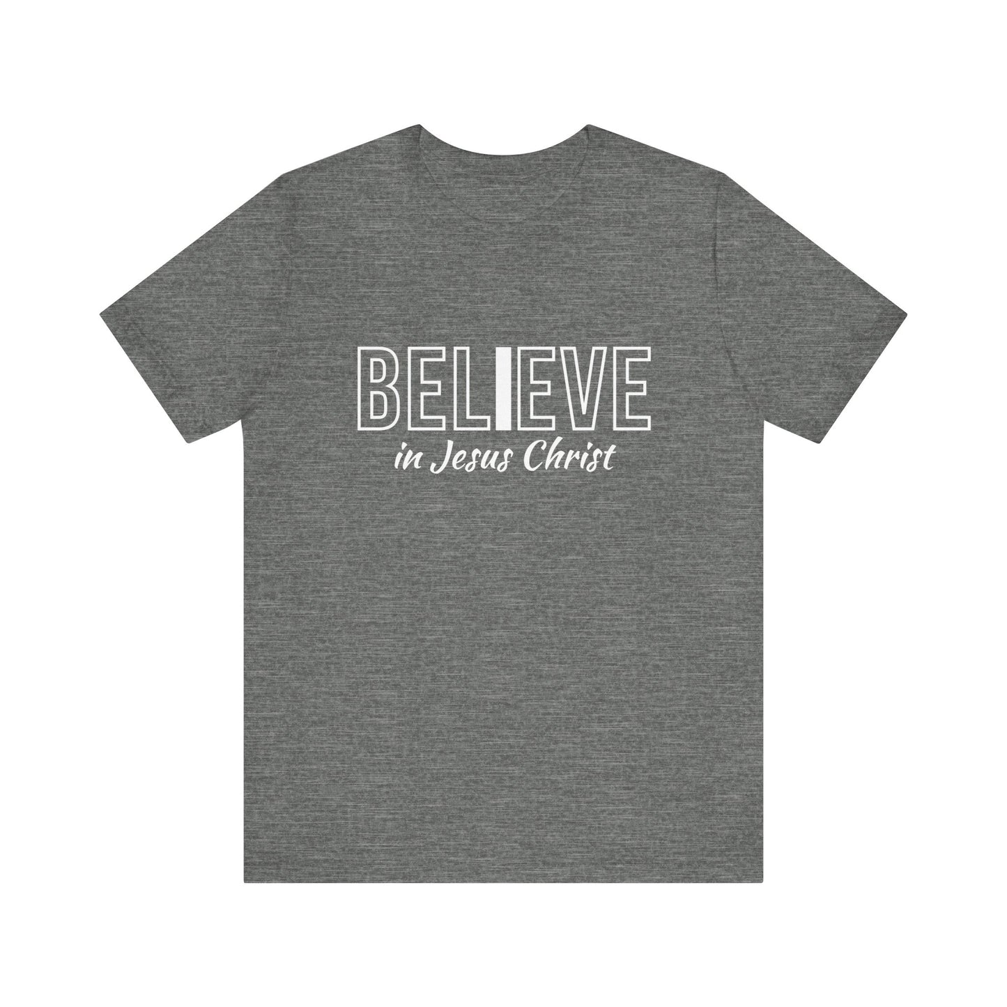 "I Believe in Jesus Christ" T-shirt
