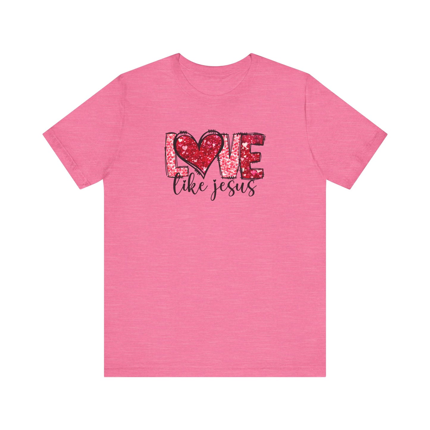 Love like Jesus T-Shirt