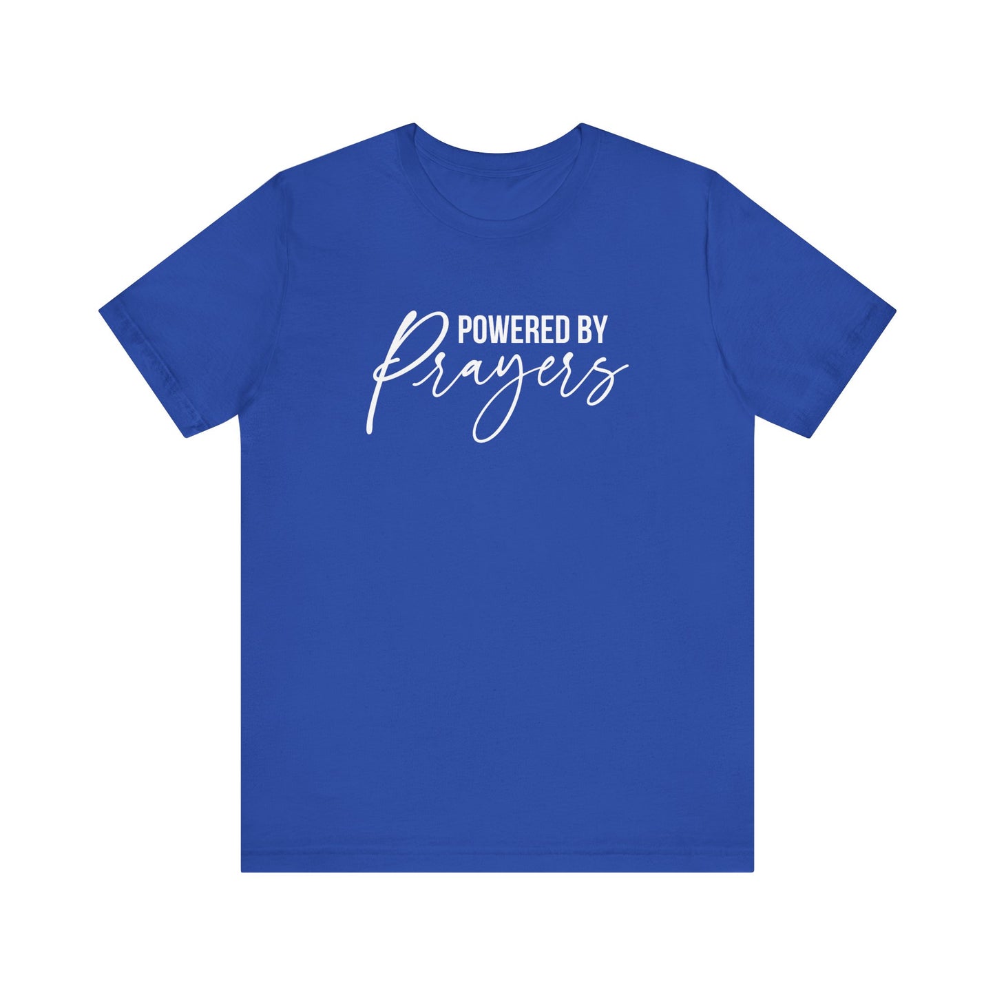 Powered by Prayers T-Shirt