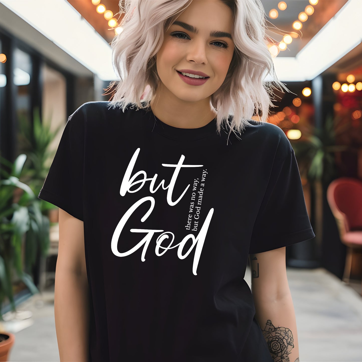 "but God" T-Shirt