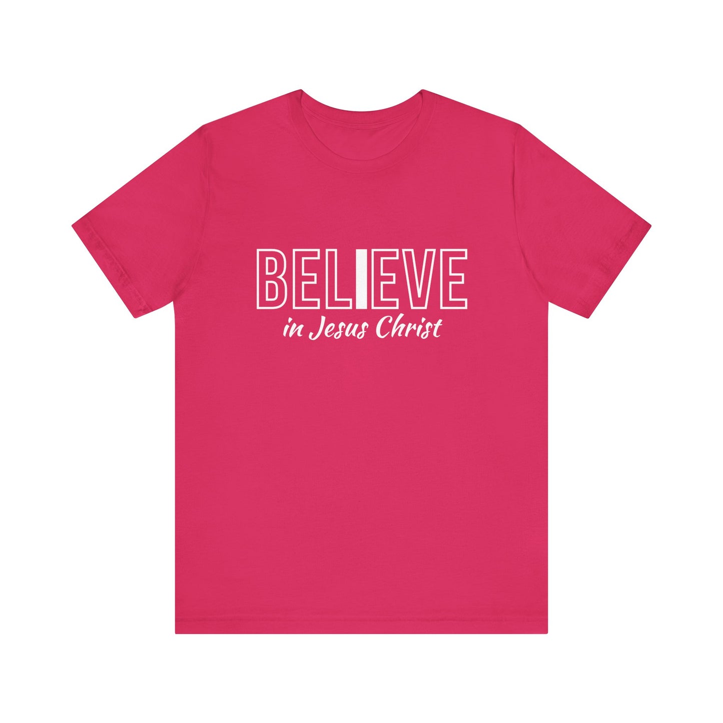 "I Believe in Jesus Christ" T-shirt