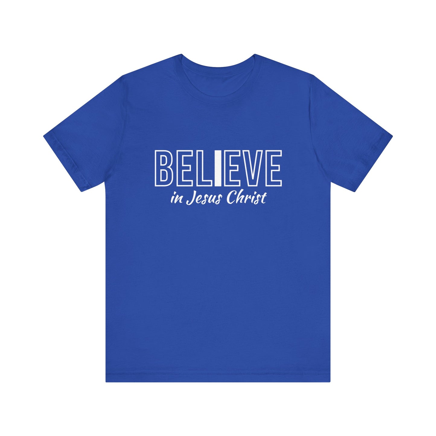 "I Believe in Jesus Christ" T-shirt
