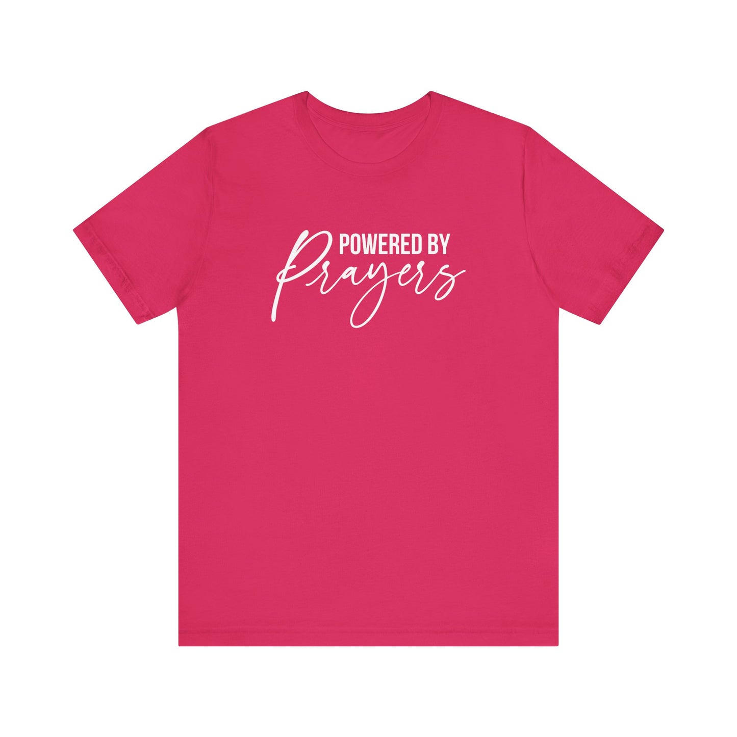 Powered by Prayers T-Shirt