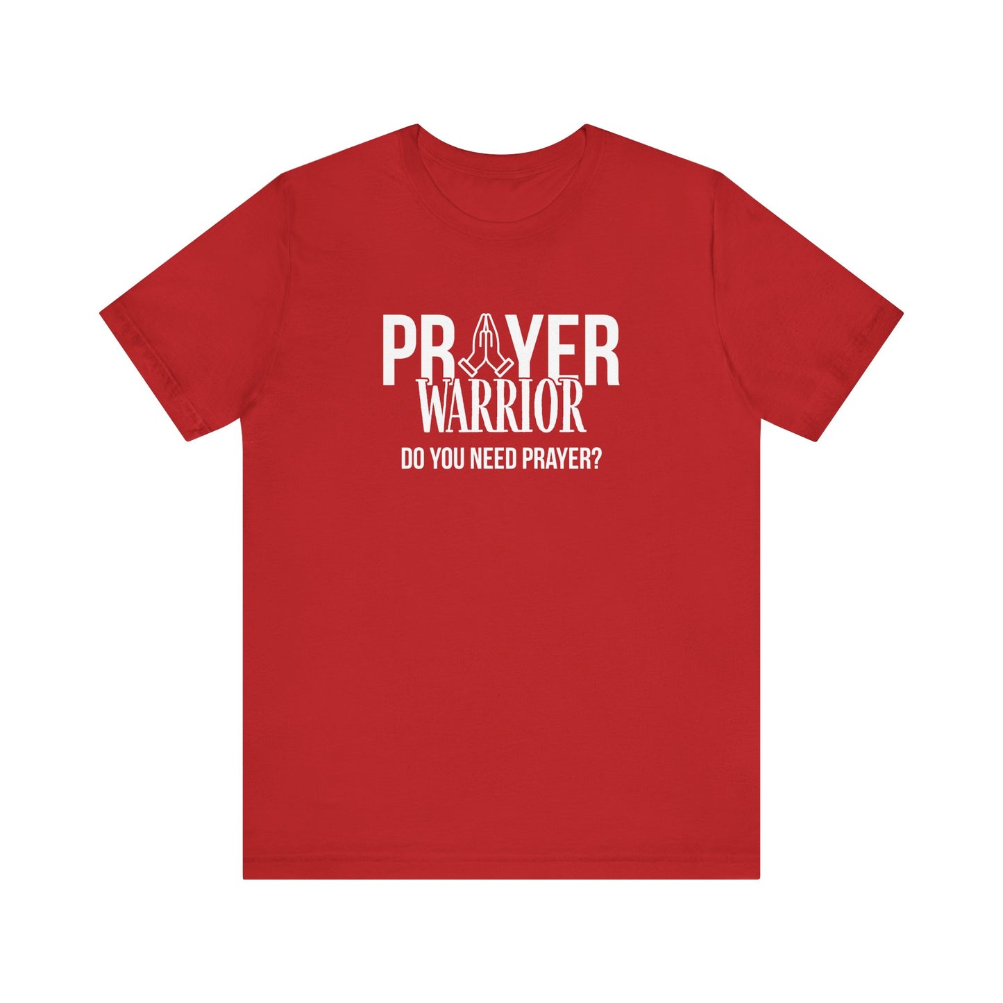 Prayer Warrior T-Shirt