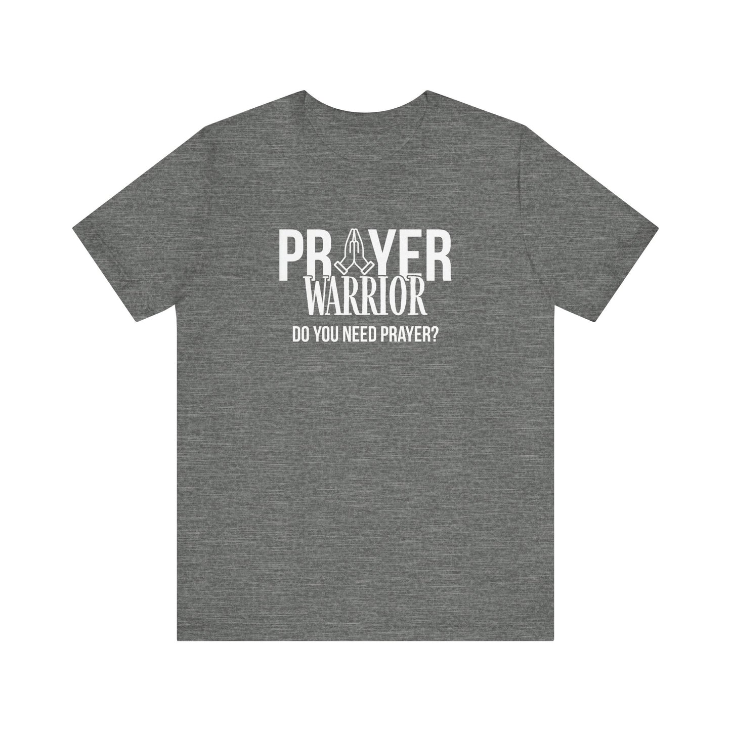 Prayer Warrior T-Shirt