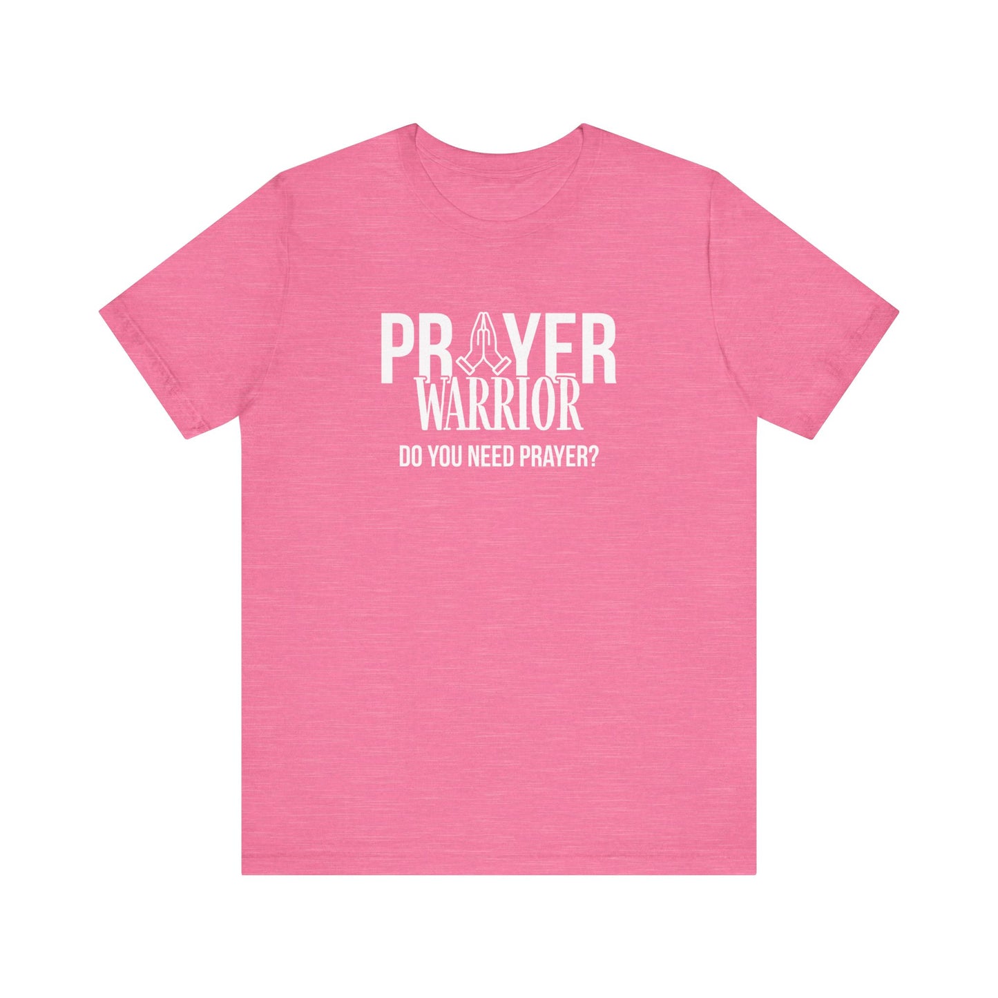 Prayer Warrior T-Shirt