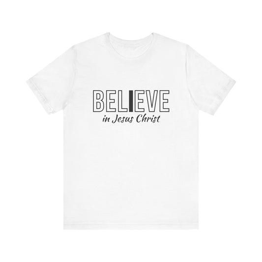"I Believe in Jesus Christ" T-shirt