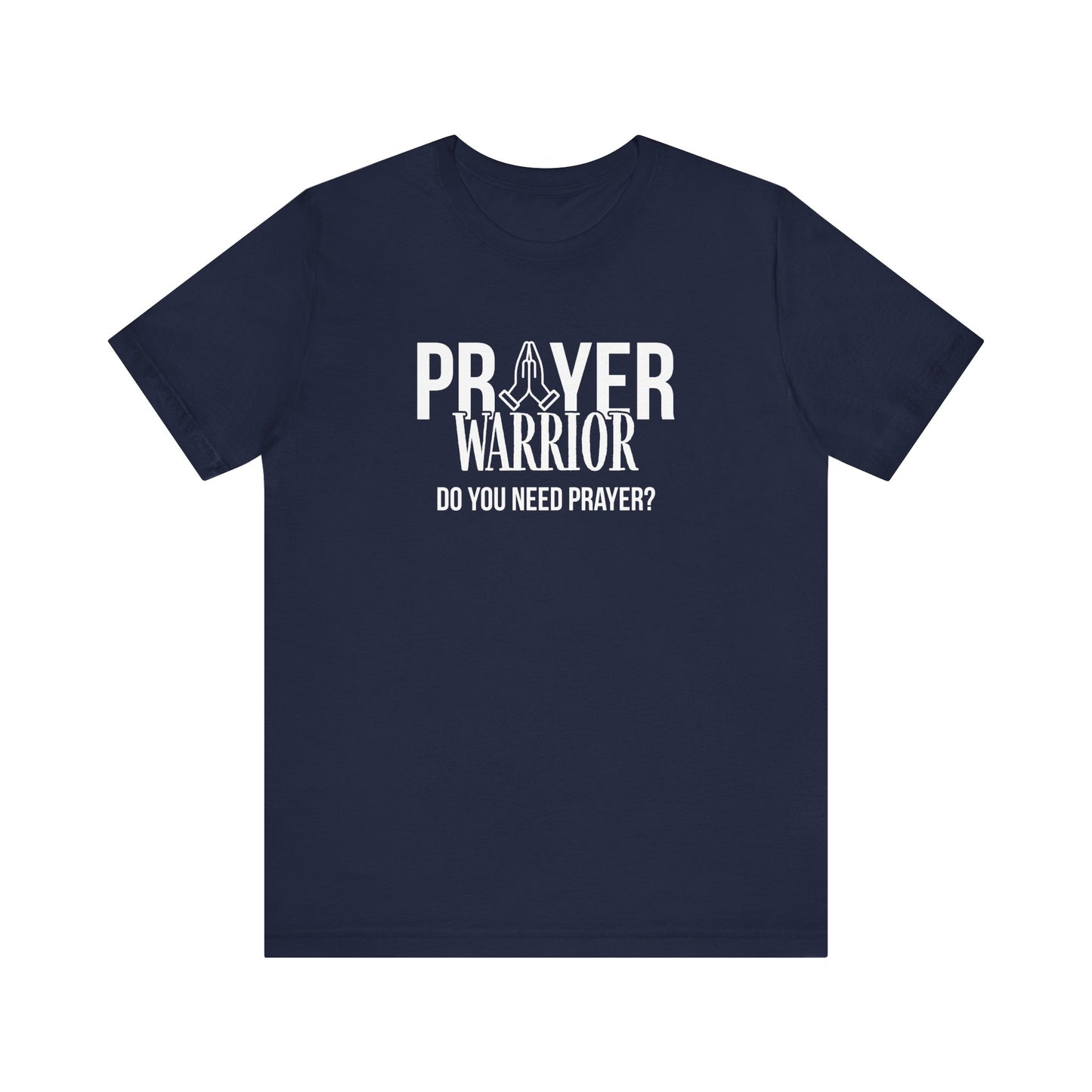 Prayer Warrior T-Shirt
